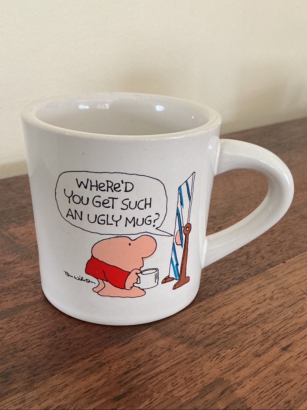 Ziggy Cartoon Mug Where’d You Get Such an Ugly Mug?